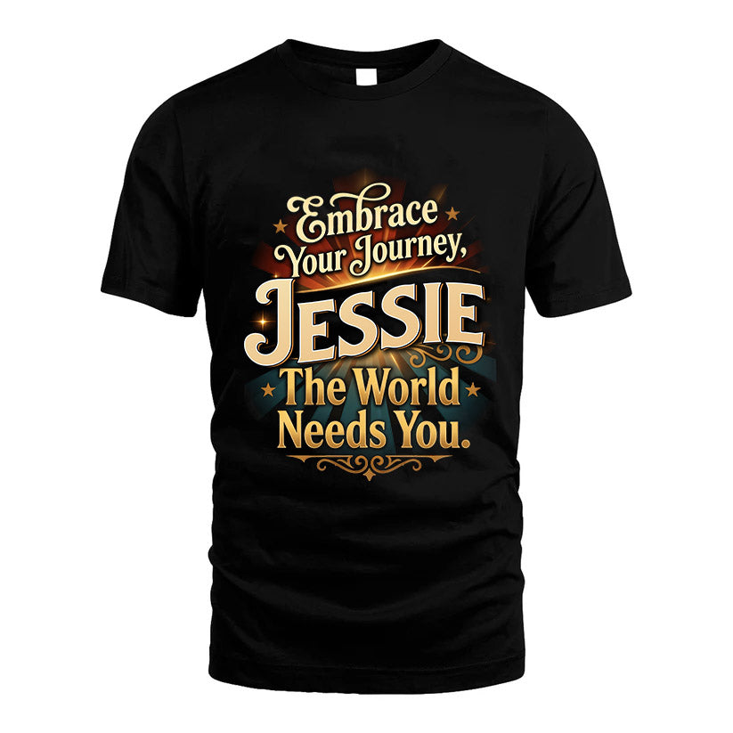 JESSIE L04-TT36 Personalized Funny Quote Apparel