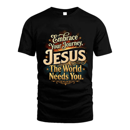 JESUS L04-TT36 Personalized Funny Quote Apparel