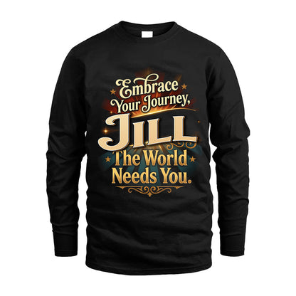JILL L04-TT36 Personalized Funny Quote Apparel
