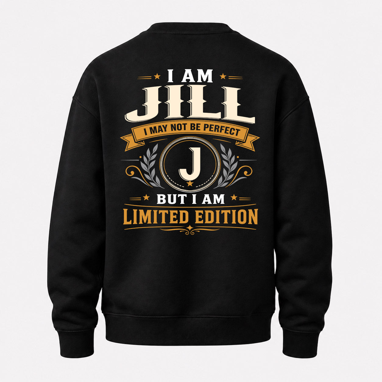 JILL  EDI-TT36 Personalized Funny Quote Apparel