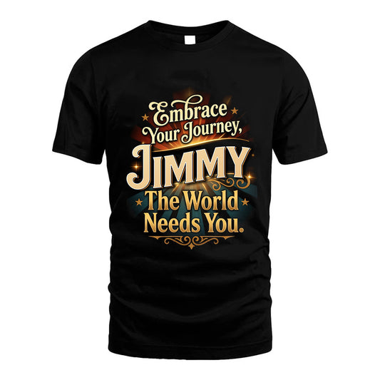 JIMMY L04-TT36 Personalized Funny Quote Apparel