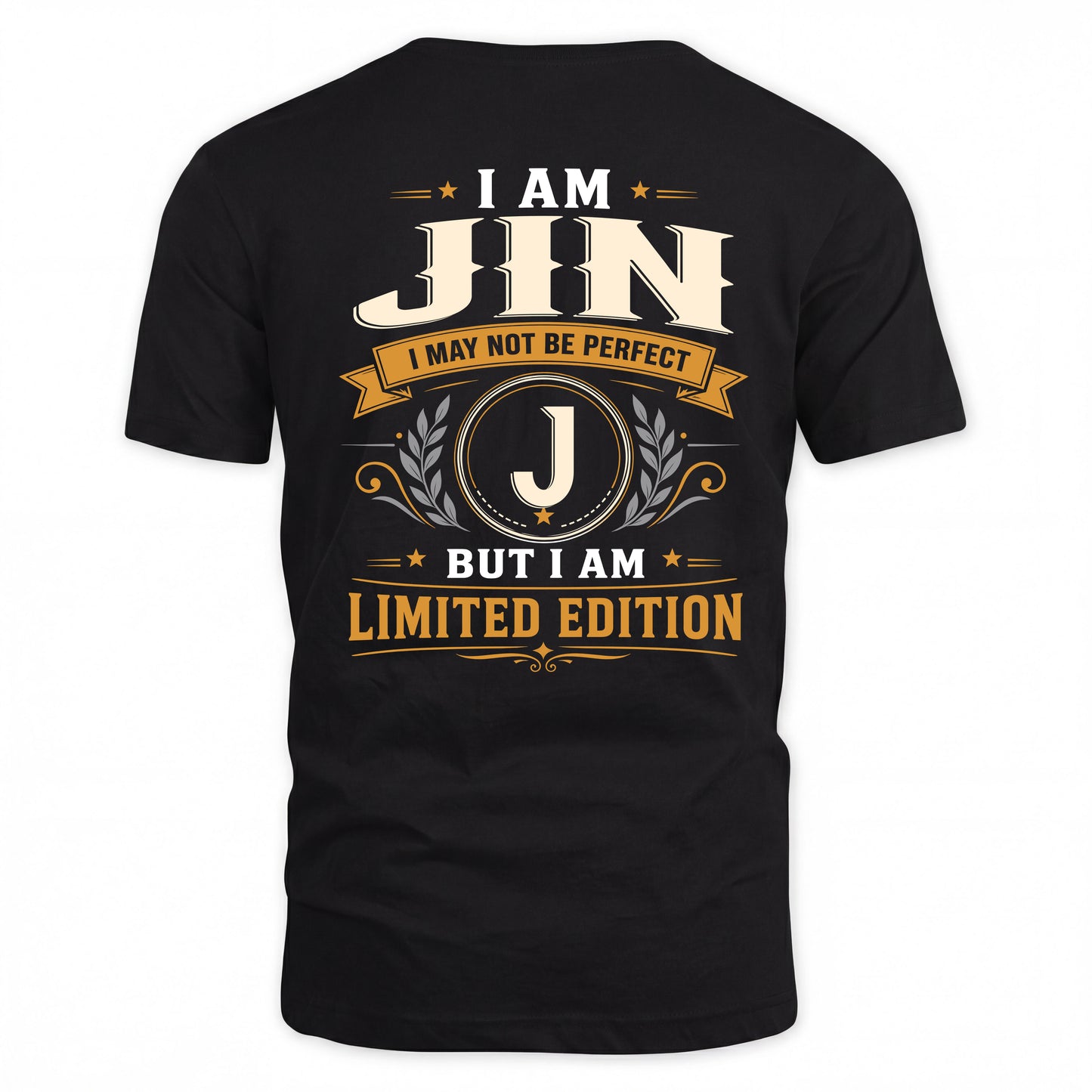 JIN  EDI-TT36 Personalized Funny Quote Apparel