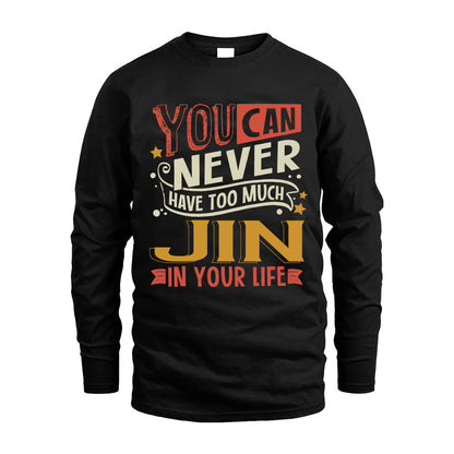 JIN  NO2-TT36 Personalized Funny Quote Apparel