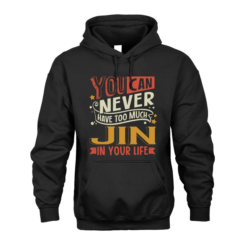 JIN  NO2-TT36 Personalized Funny Quote Apparel