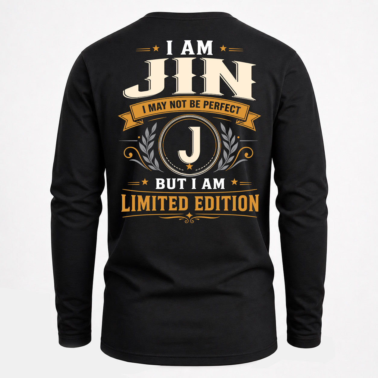 JIN  EDI-TT36 Personalized Funny Quote Apparel
