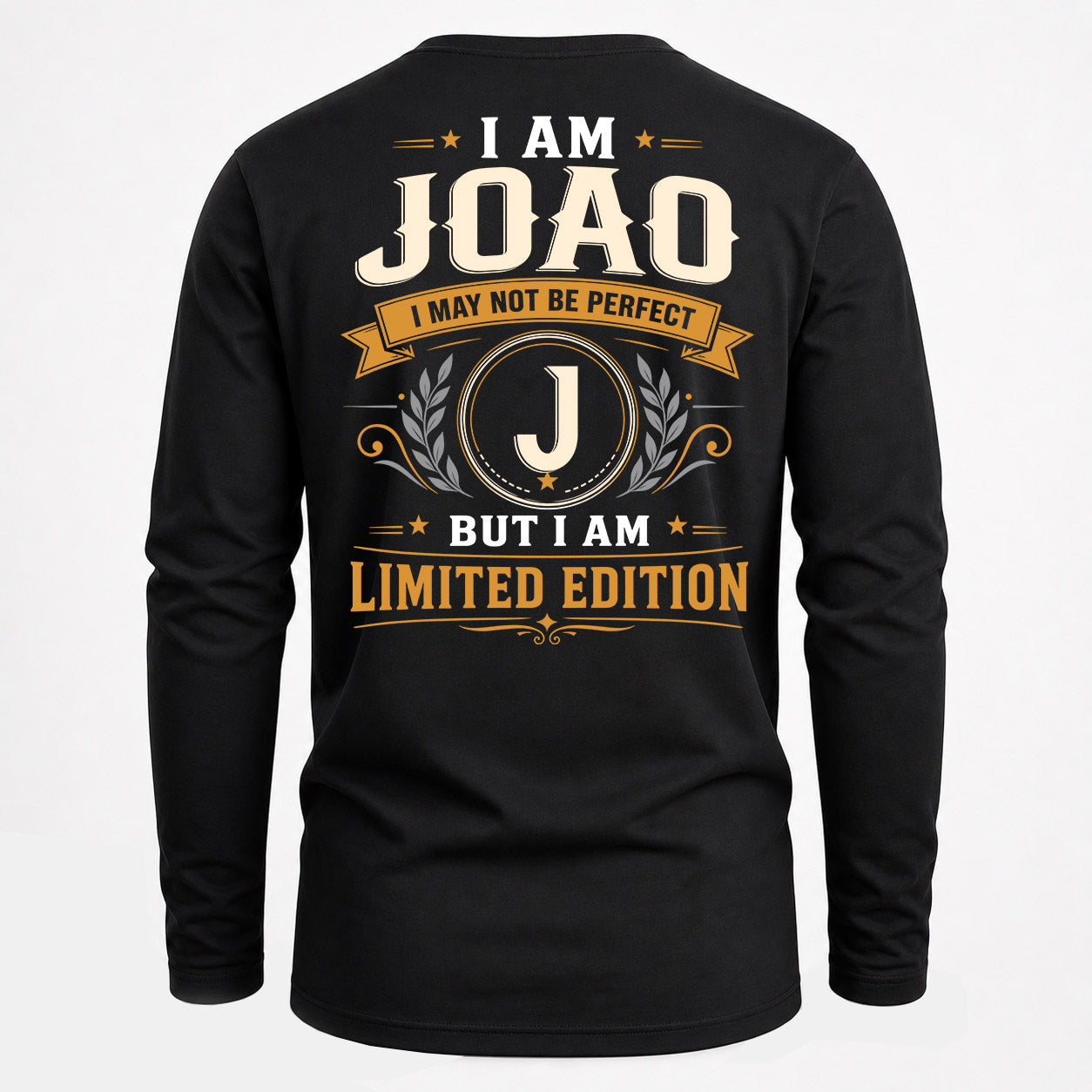 JOAO  EDI-TT36 Personalized Funny Quote Apparel