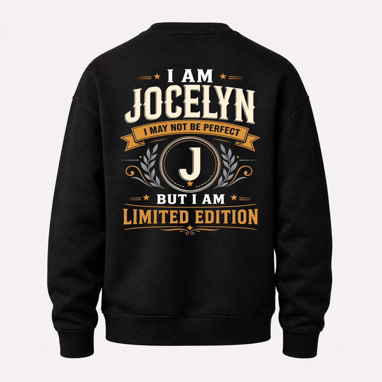 JOCELYN  EDI-TT36 Personalized Funny Quote Apparel