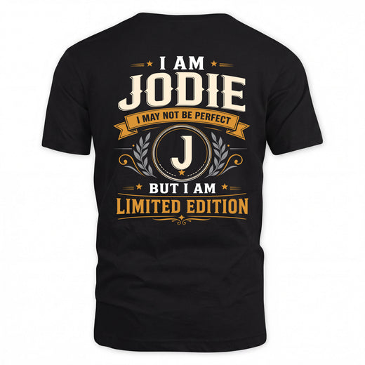 JODIE  EDI-TT36 Personalized Funny Quote Apparel