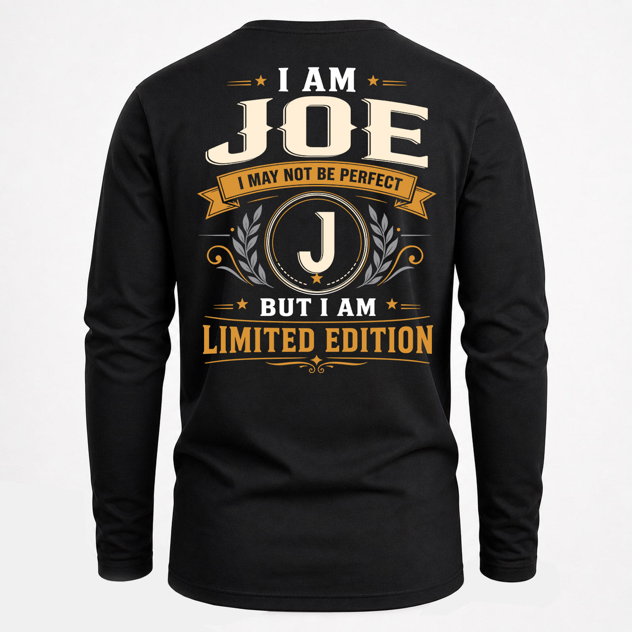 JOE  EDI-TT36 Personalized Funny Quote Apparel