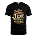 JOE L04-TT36 Personalized Funny Quote Apparel
