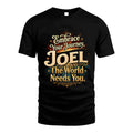 JOEL L04-TT36 Personalized Funny Quote Apparel