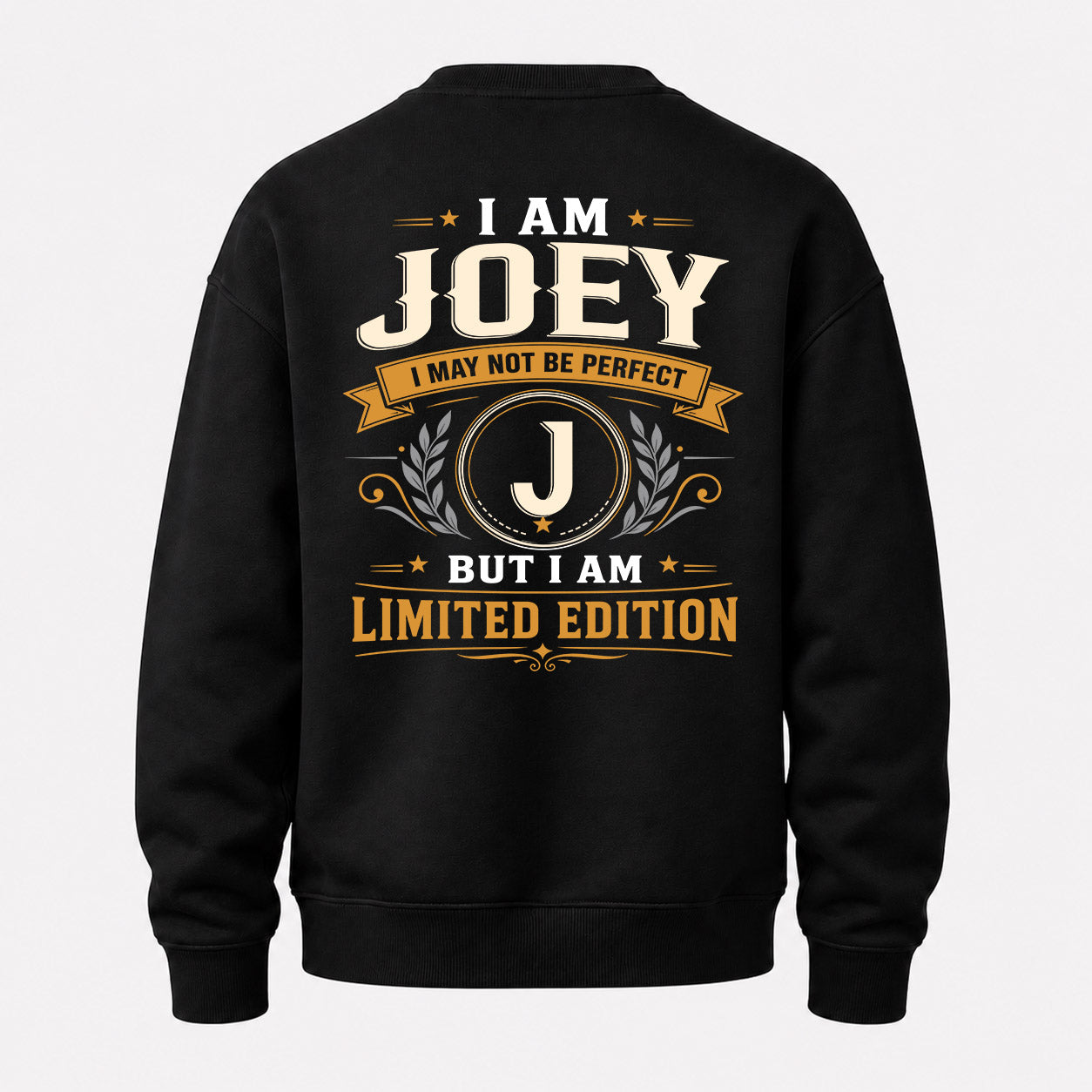 JOEY  EDI-TT36 Personalized Funny Quote Apparel