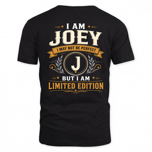 JOEY  EDI-TT36 Personalized Funny Quote Apparel