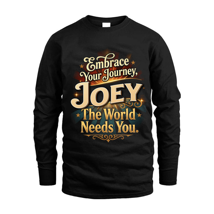 JOEY L04-TT36 Personalized Funny Quote Apparel
