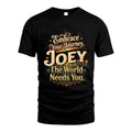 JOEY L04-TT36 Personalized Funny Quote Apparel