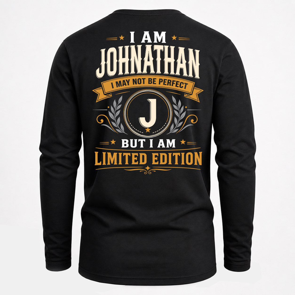 JOHNATHAN  EDI-TT36 Personalized Funny Quote Apparel