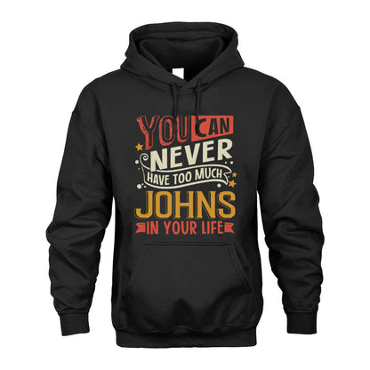 JOHNS  NO2-TT36 Personalized Funny Quote Apparel
