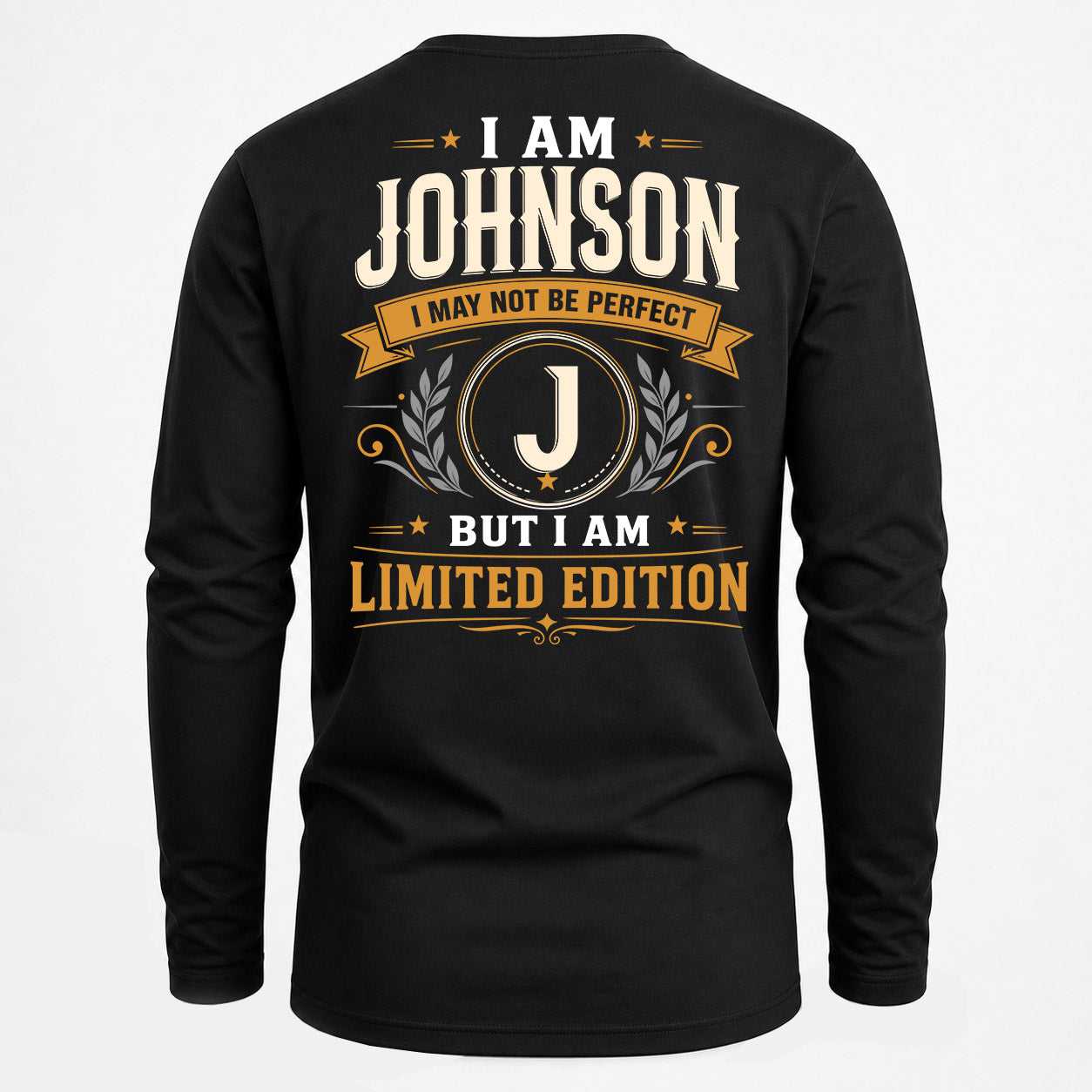 JOHNSON  EDI-TT36 Personalized Funny Quote Apparel