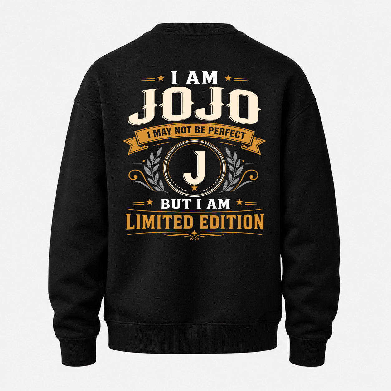 JOJO  EDI-TT36 Personalized Funny Quote Apparel