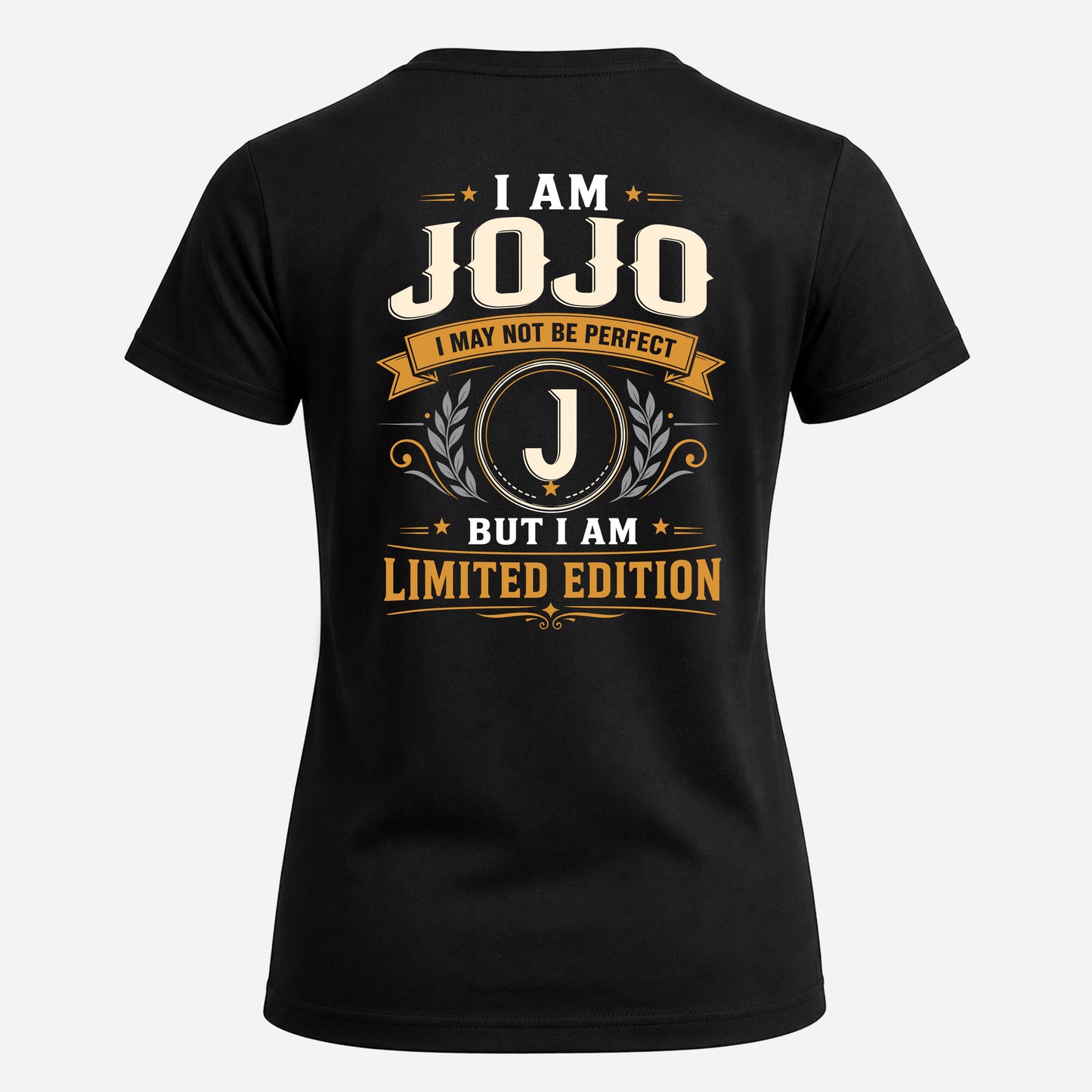 JOJO  EDI-TT36 Personalized Funny Quote Apparel