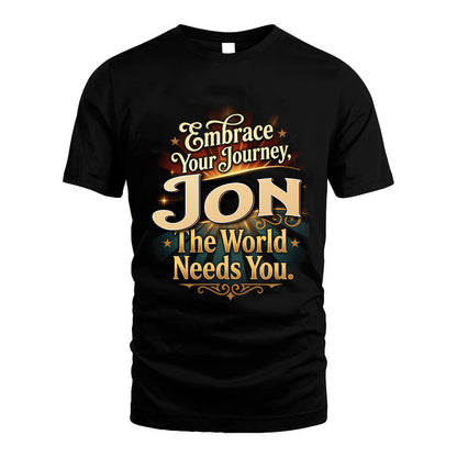 JON L04-TT36 Personalized Funny Quote Apparel