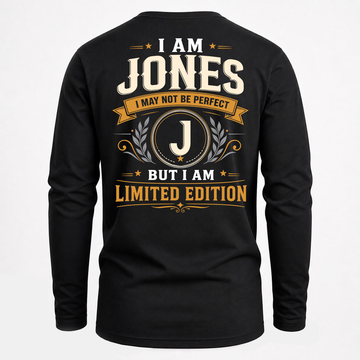 JONES  EDI-TT36 Personalized Funny Quote Apparel