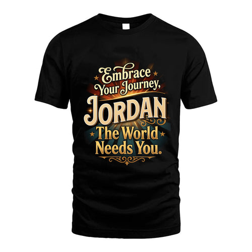 JORDAN L04-TT36 Personalized Funny Quote Apparel