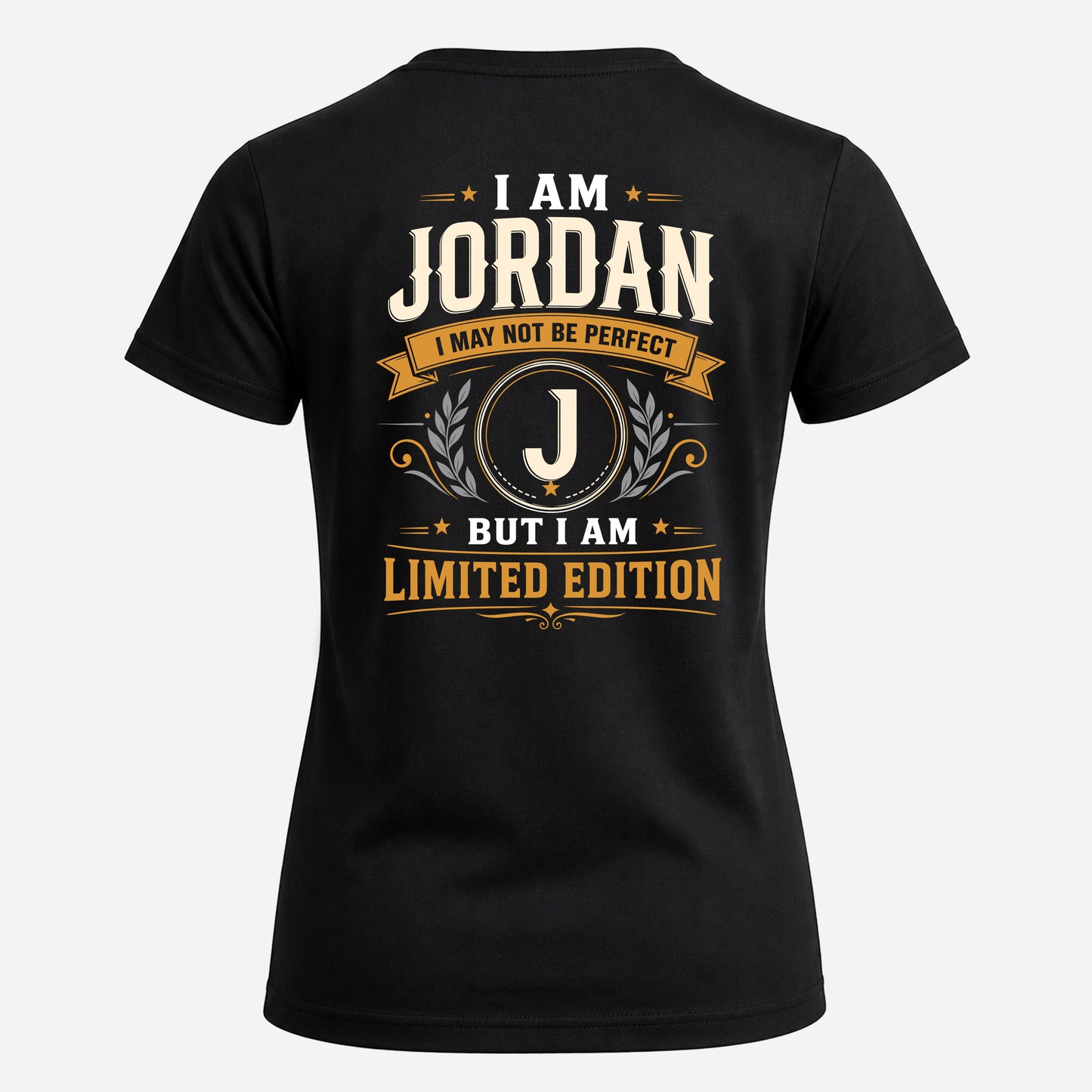 JORDAN  EDI-TT36 Personalized Funny Quote Apparel