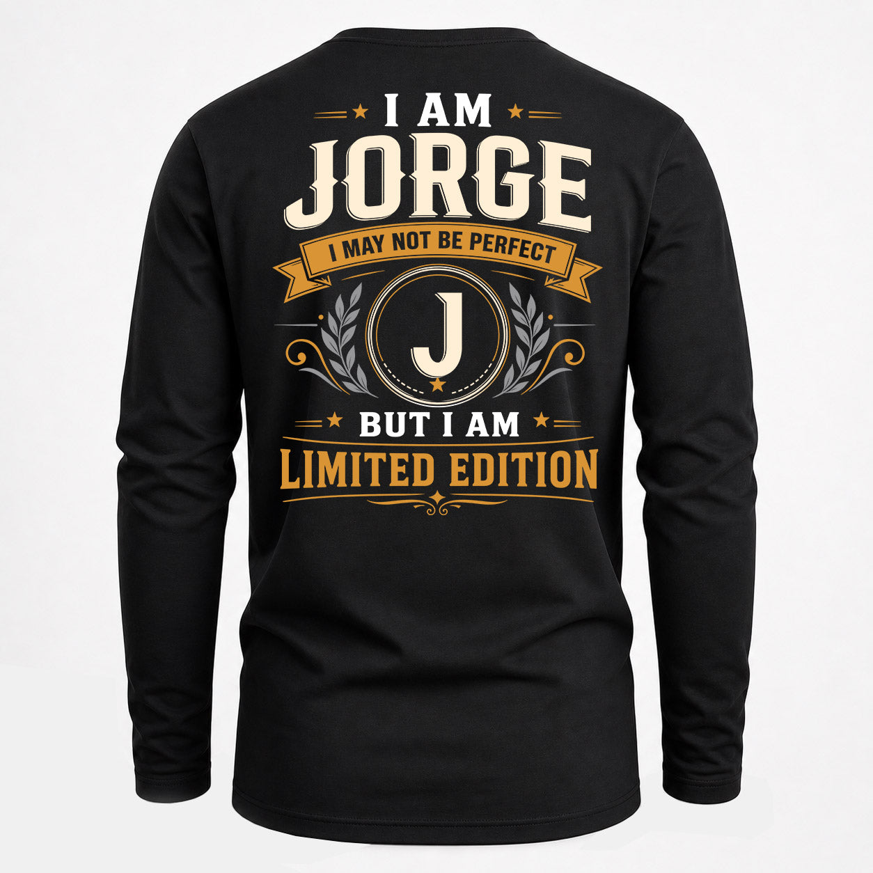 JORGE  EDI-TT36 Personalized Funny Quote Apparel