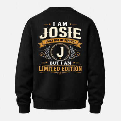 JOSIE  EDI-TT36 Personalized Funny Quote Apparel