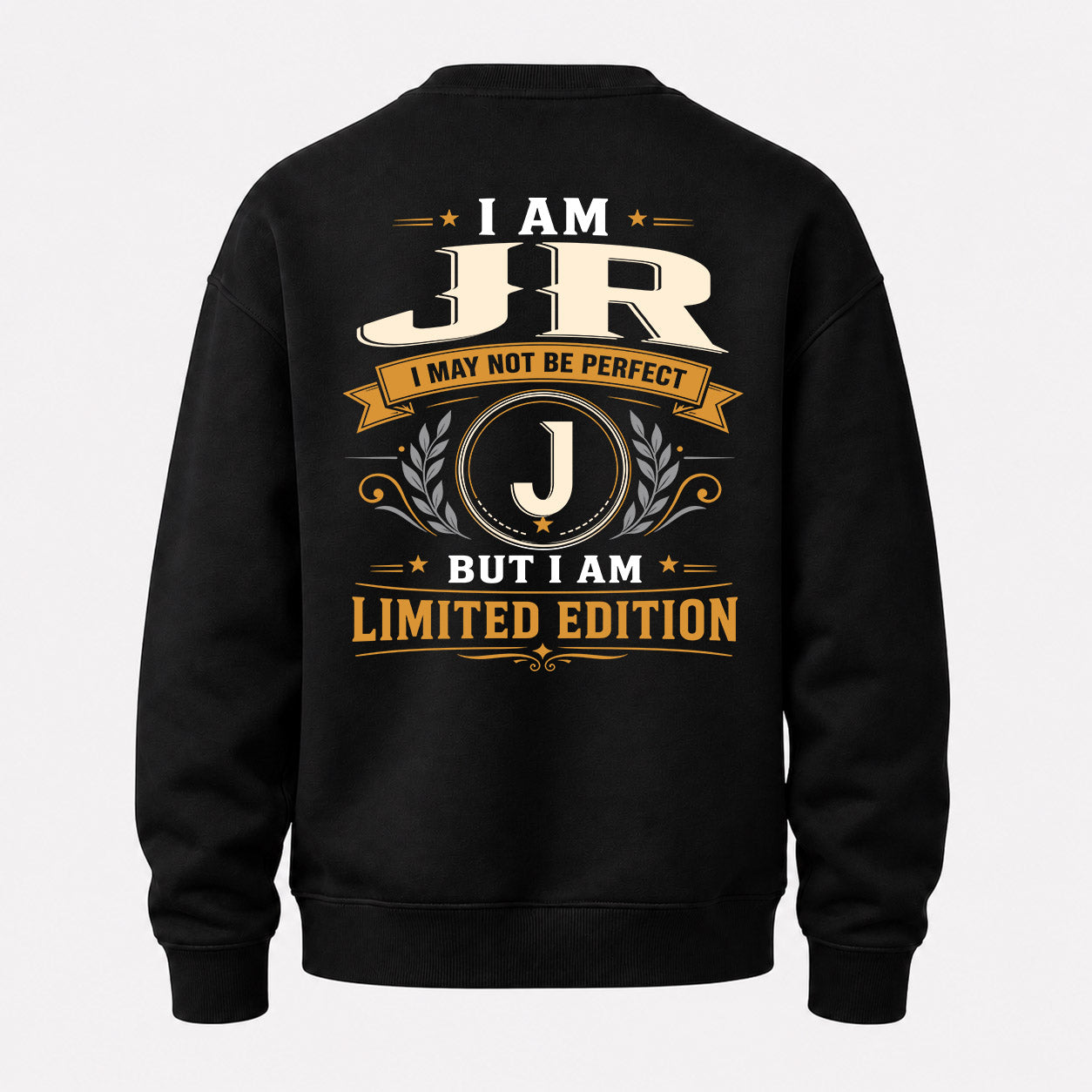 JR  EDI-TT36 Personalized Funny Quote Apparel
