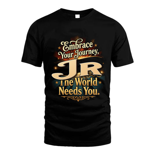 JR L04-TT36 Personalized Funny Quote Apparel