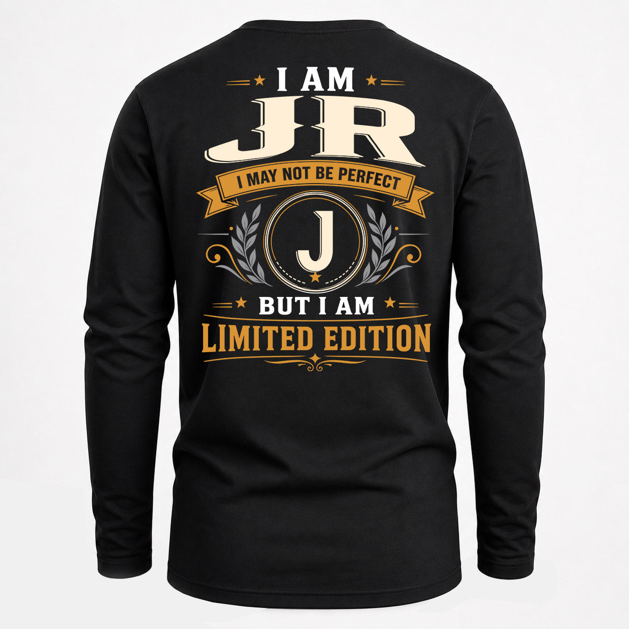 JR  EDI-TT36 Personalized Funny Quote Apparel