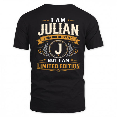 JULIAN  EDI-TT36 Personalized Funny Quote Apparel