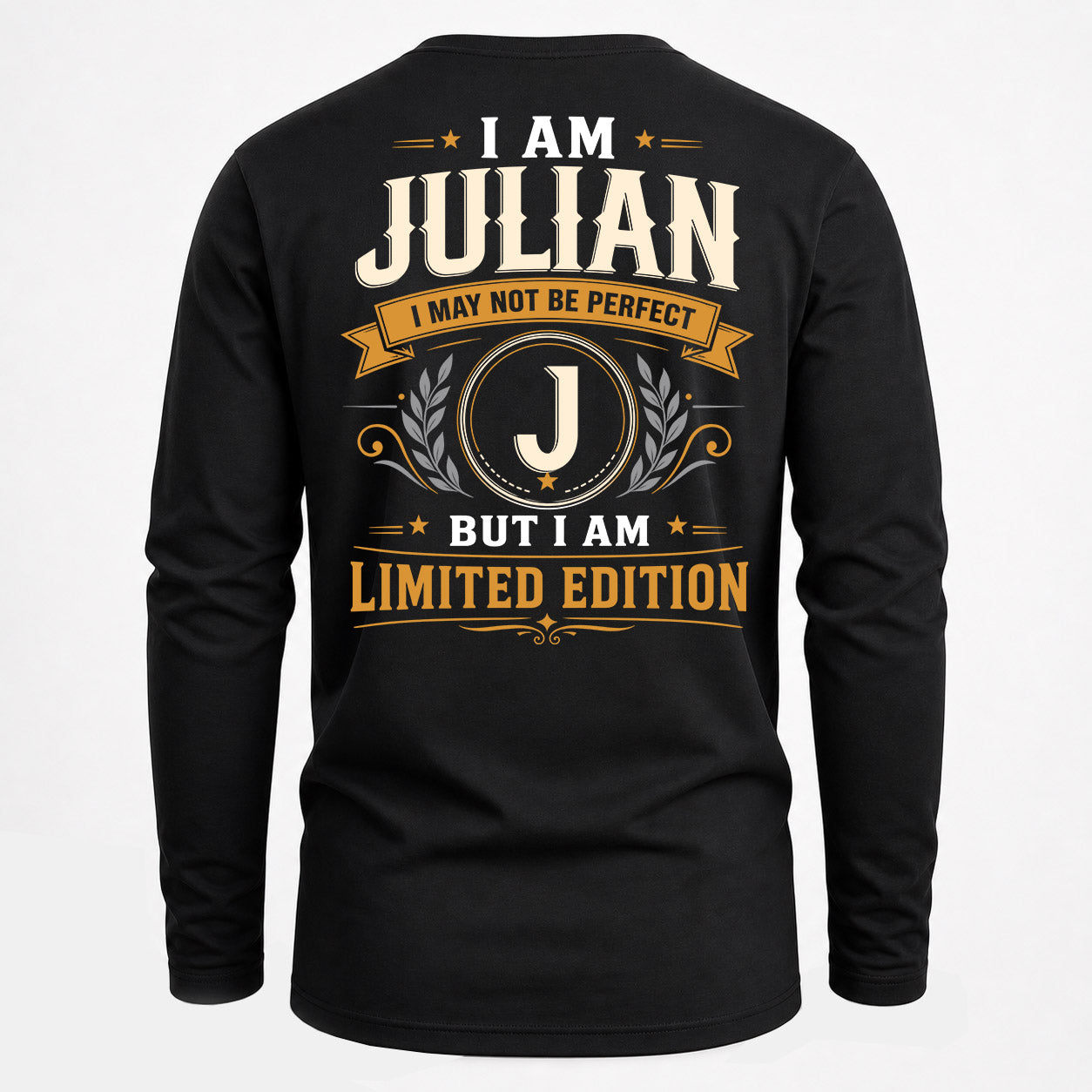 JULIAN  EDI-TT36 Personalized Funny Quote Apparel