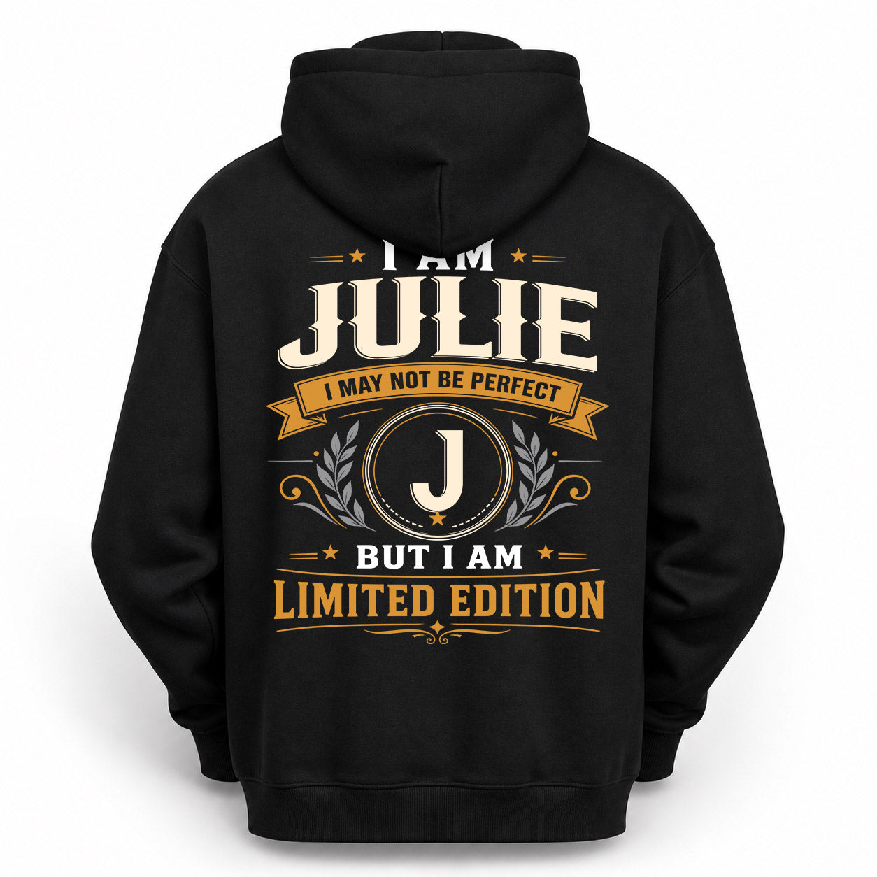 JULIE  EDI-TT36 Personalized Funny Quote Apparel