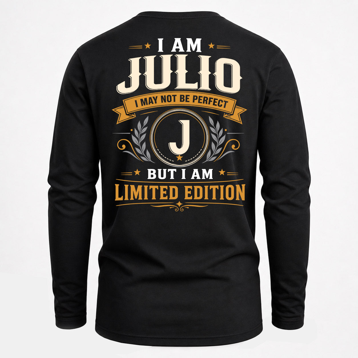 JULIO  EDI-TT36 Personalized Funny Quote Apparel