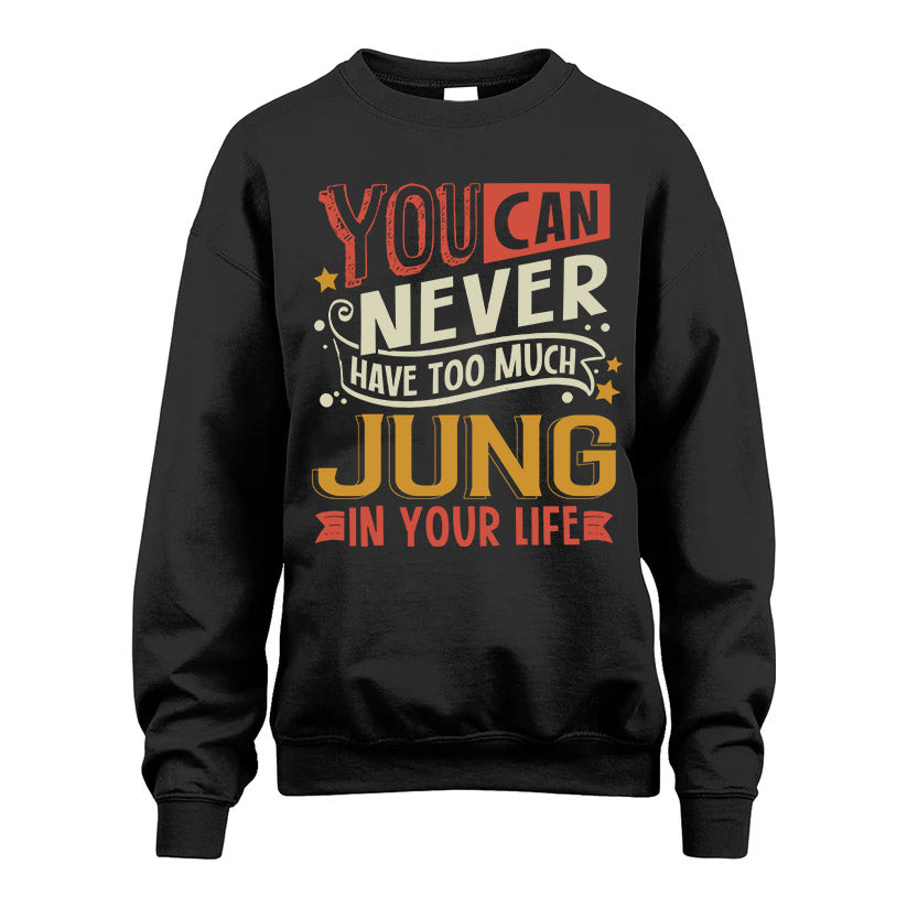 JUNG  NO2-TT36 Personalized Funny Quote Apparel