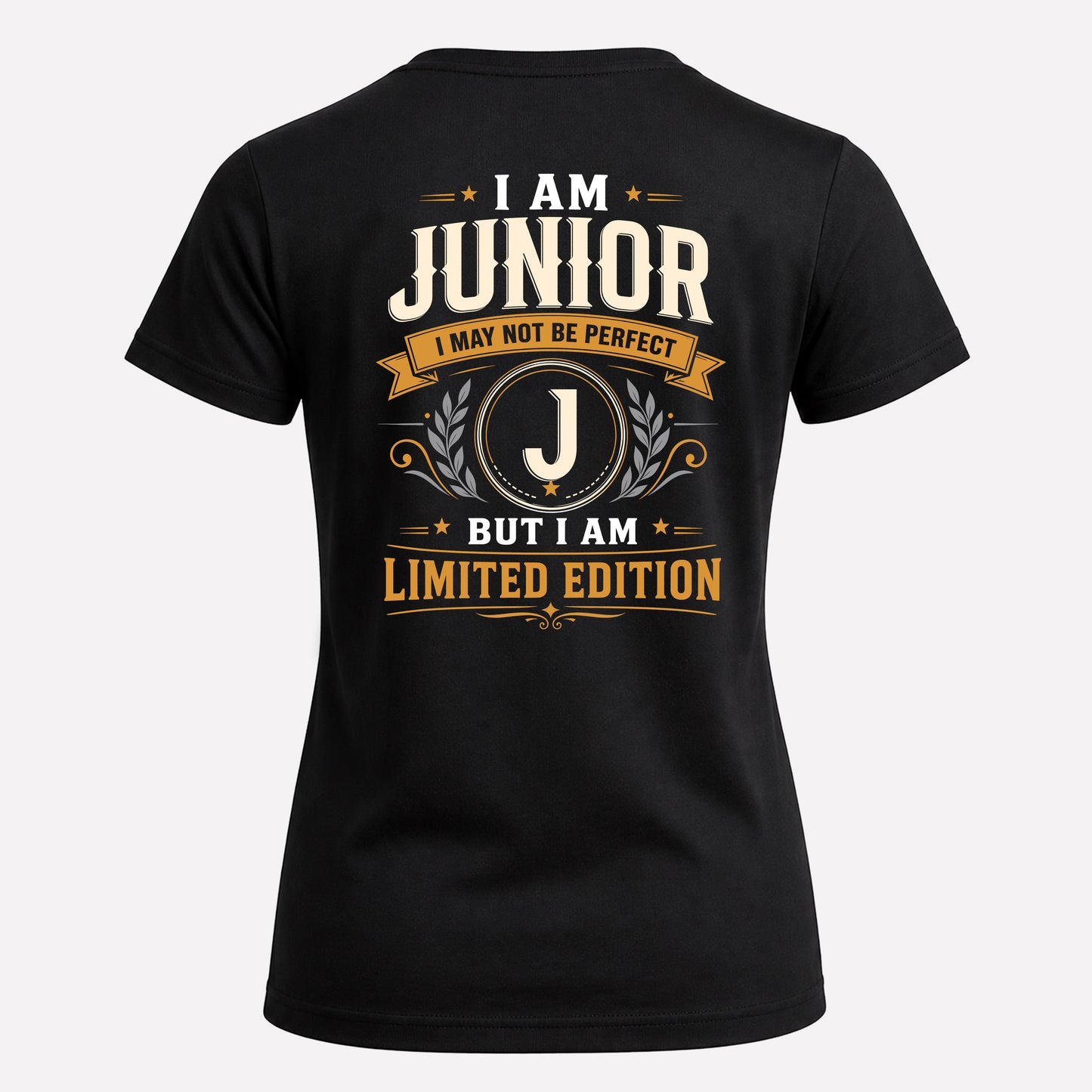 JUNIOR  EDI-TT36 Personalized Funny Quote Apparel