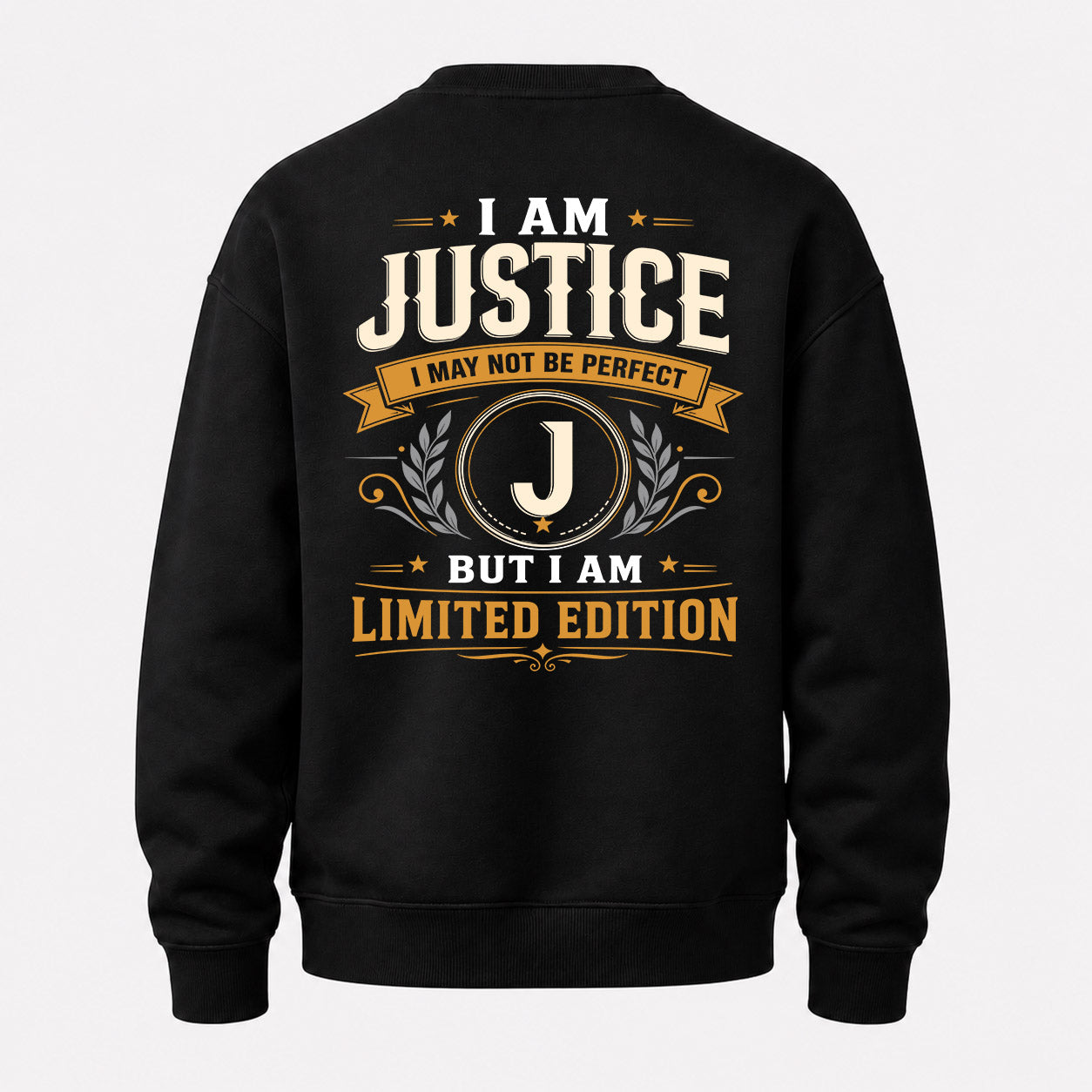 JUSTICE  EDI-TT36 Personalized Funny Quote Apparel