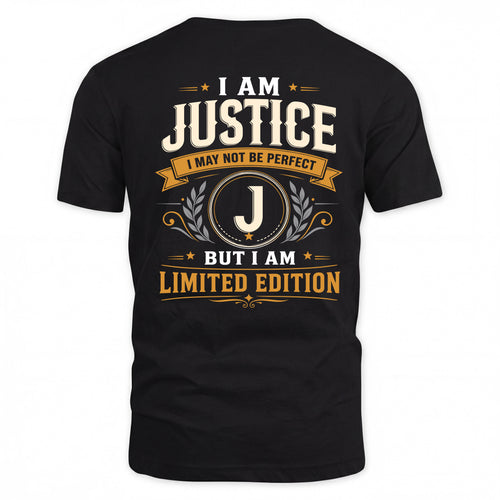 JUSTICE  EDI-TT36 Personalized Funny Quote Apparel