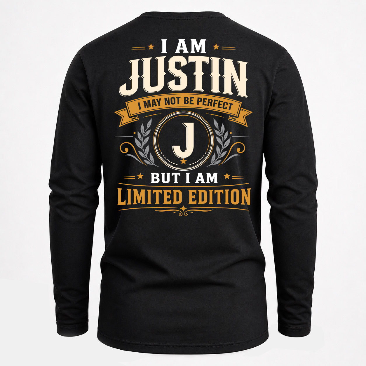 JUSTIN  EDI-TT36 Personalized Funny Quote Apparel