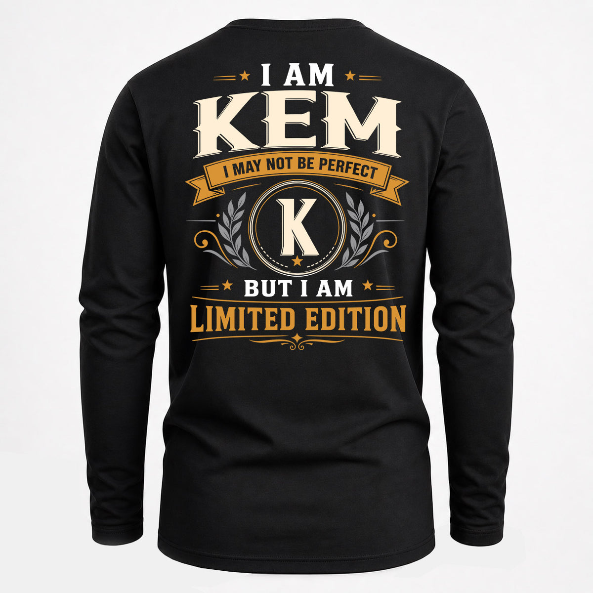 KEM EDI-TT36 Personalized Funny Quote Apparel