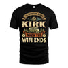 KIRK L03-TT36 Personalized Funny Quote Apparel