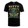 KITTY VKI-TT36 Personalized Funny Quote Apparel