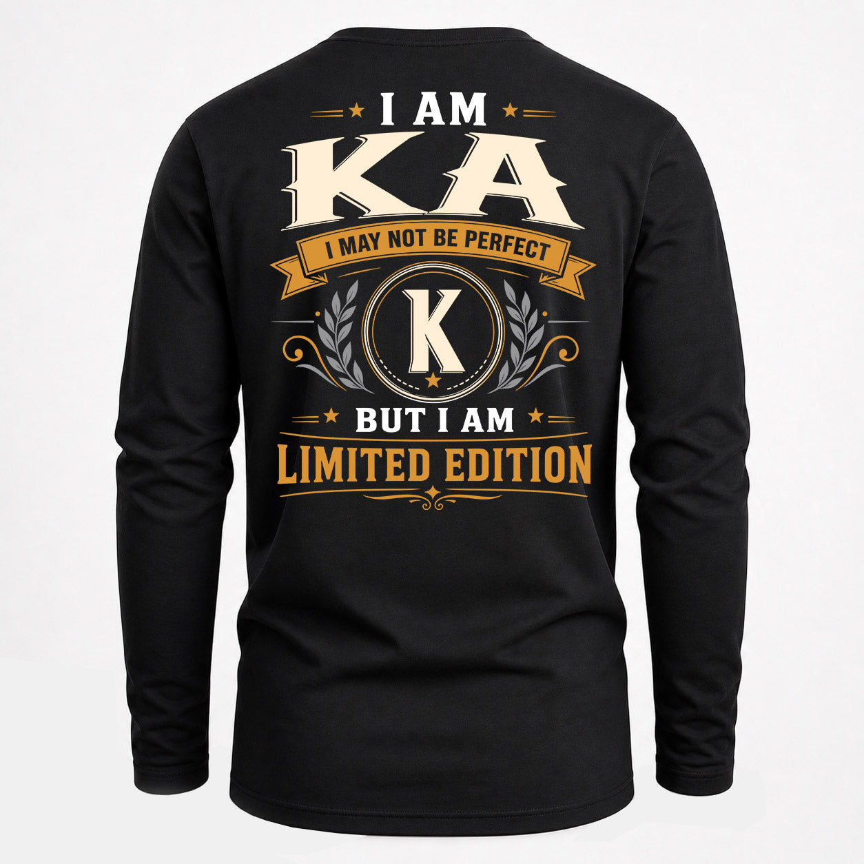 KA  EDI-TT36 Personalized Funny Quote Apparel