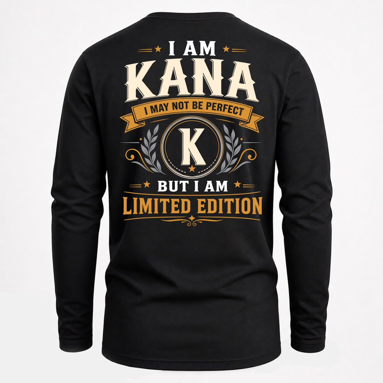 KANA  EDI-TT36 Personalized Funny Quote Apparel