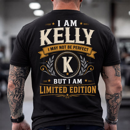 KELLY  EDI-TT36 Personalized Funny Quote Apparel