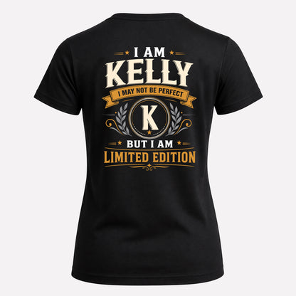 KELLY  EDI-TT36 Personalized Funny Quote Apparel