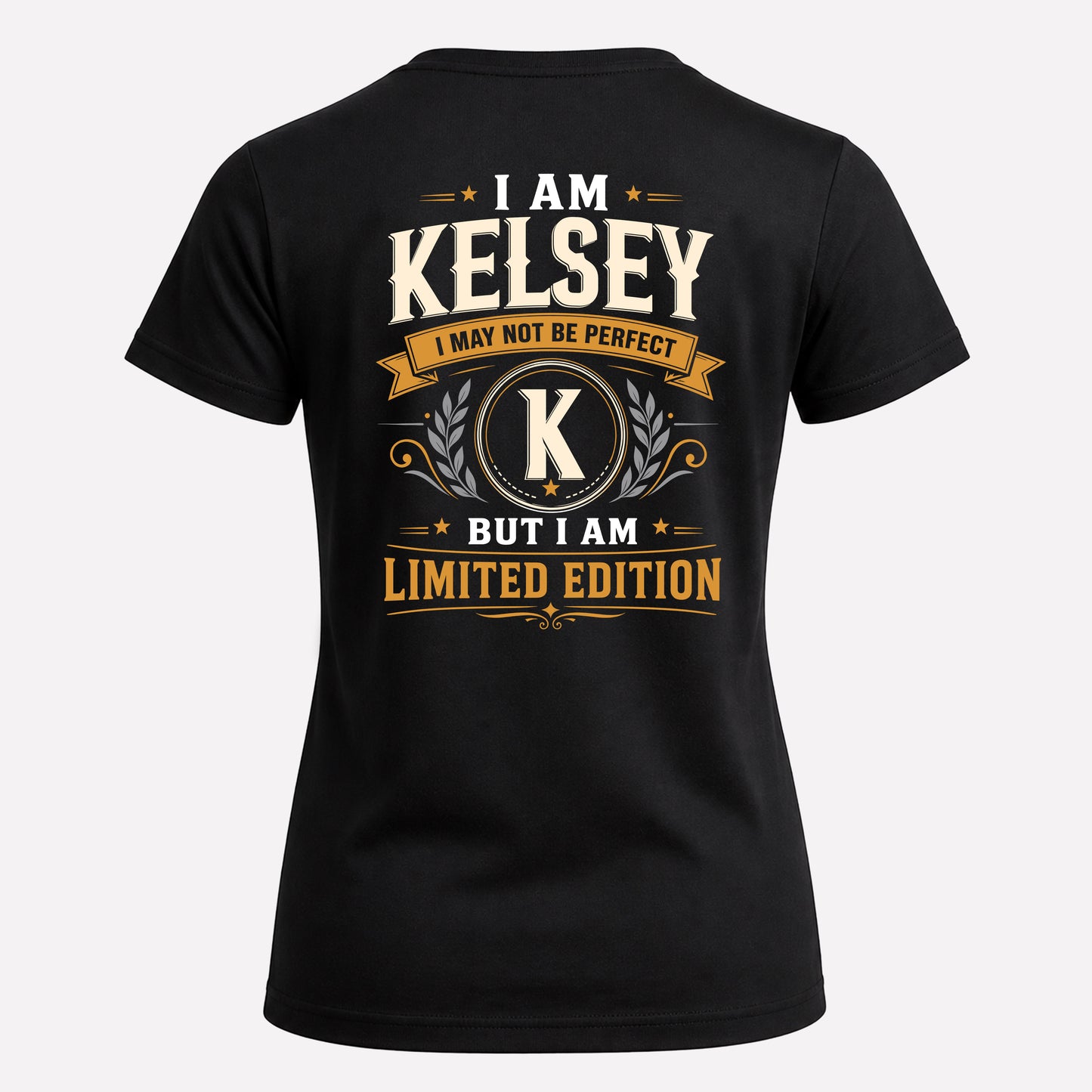 KELSEY  EDI-TT36 Personalized Funny Quote Apparel